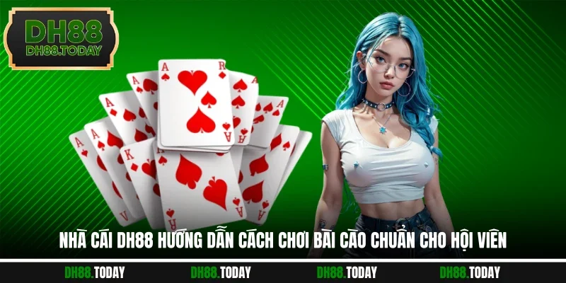 Cách Chơi Bài Cào Giúp Bạn Hốt Thưởng Lớn Ở Nhà Cái DH88 Nhà cái DH88 hướng dẫn cách chơi bài cào chuẩn cho hội viên